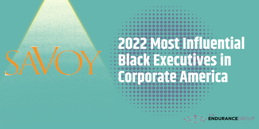 Savoy’s 2022 Most Influential Black Executives in Corporate America