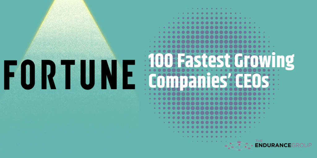 Fortune 100 Fastest Growing Companies’ CEOs
