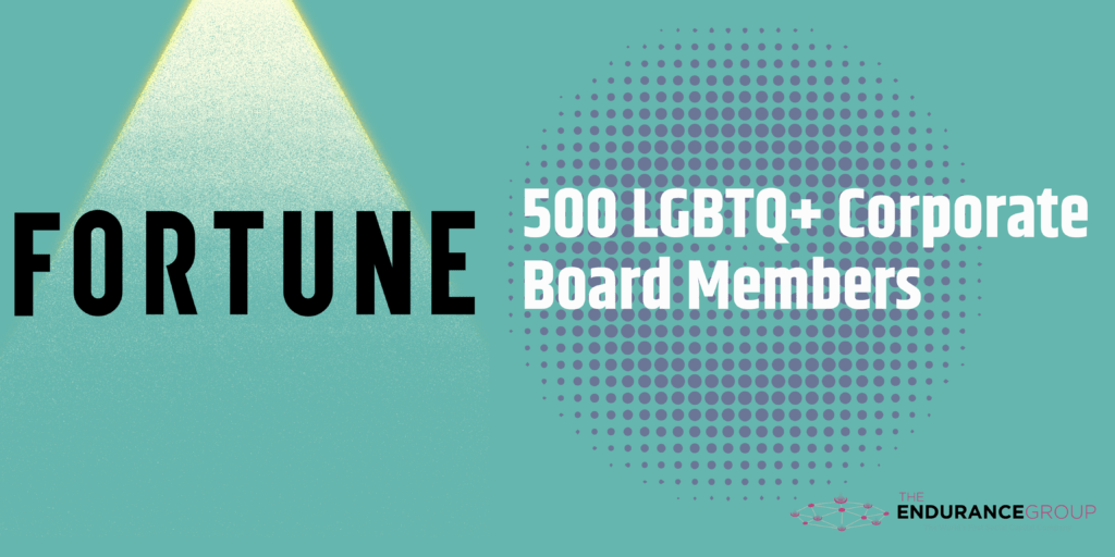 Fortune 500 LGBTQ+ Corporate Board Members