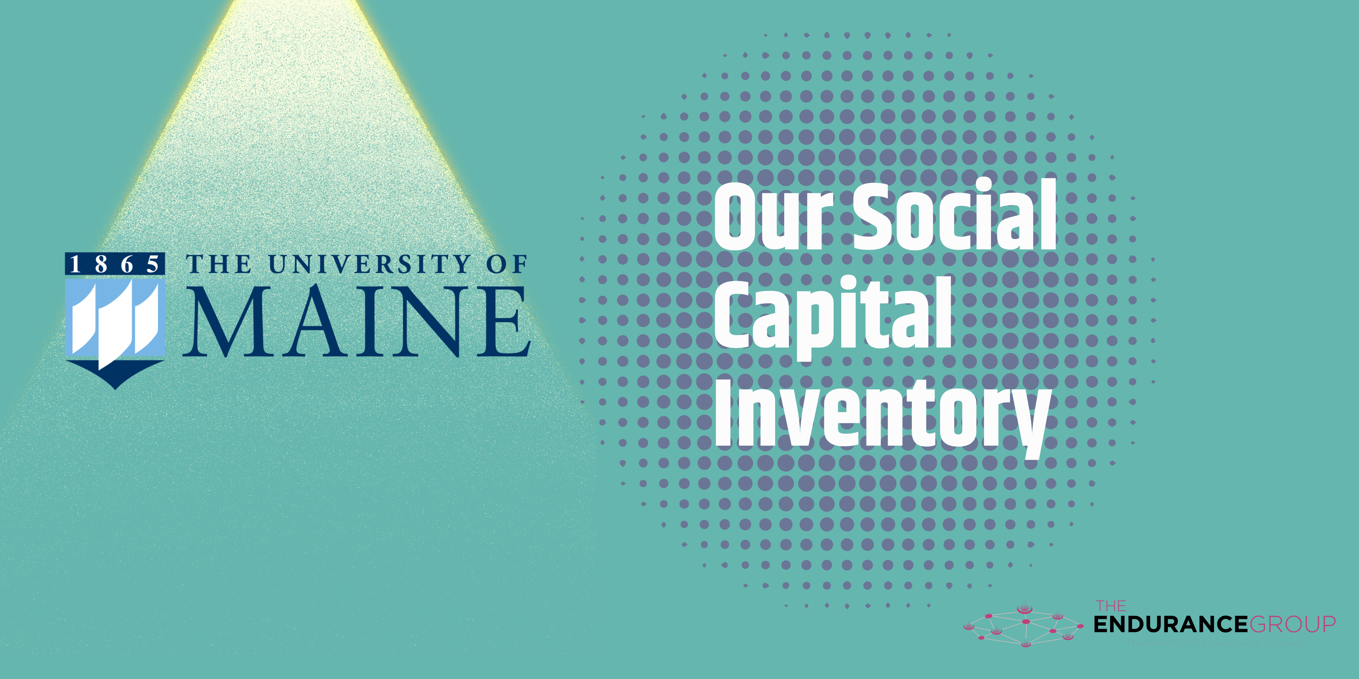 Our Social Capital Inventory for The University of Maine