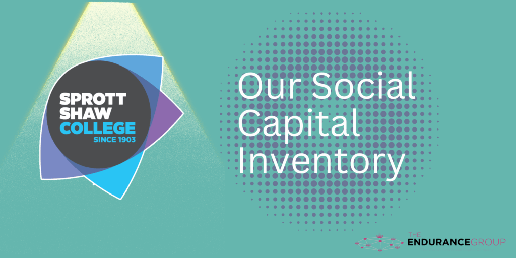 Social Capital Inventory for Sprott Shaw College